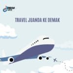 travel juanda demak